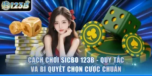 Cách Chơi Sicbo