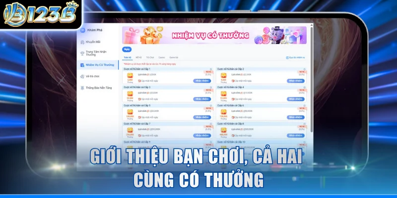 Giới thiệu bạn chơi, cả hai cùng có thưởng