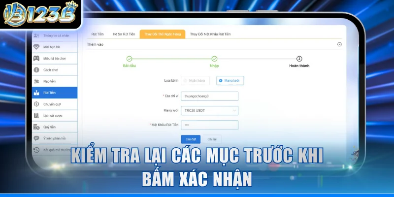Kiểm tra lại các mục trước khi bấm xác nhận